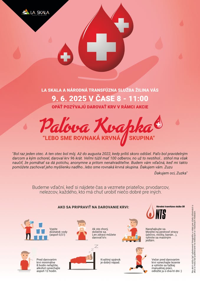 Paľova kvapka  “lebo sme rovnaká krvná skupina"