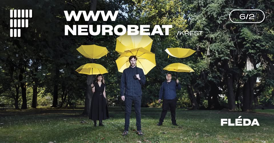 WWW NEUROBEAT (Křest) | Fléda | 6. 2. 2025
