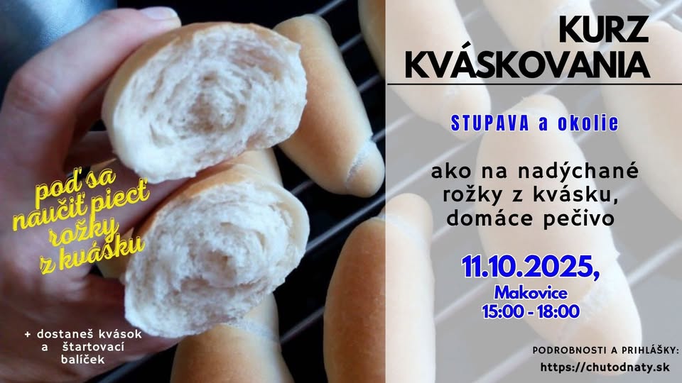 Kurz kváskovania- nadýchané pečivo Stupava