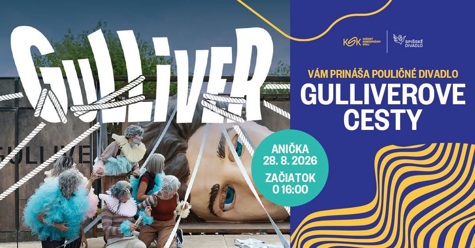 Gulliverove cesty - Pouličné predstavenie Spišského divadla