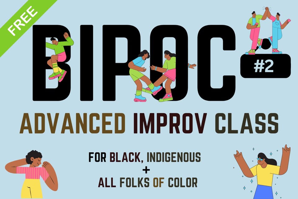Advanced BIPOC Improv Class