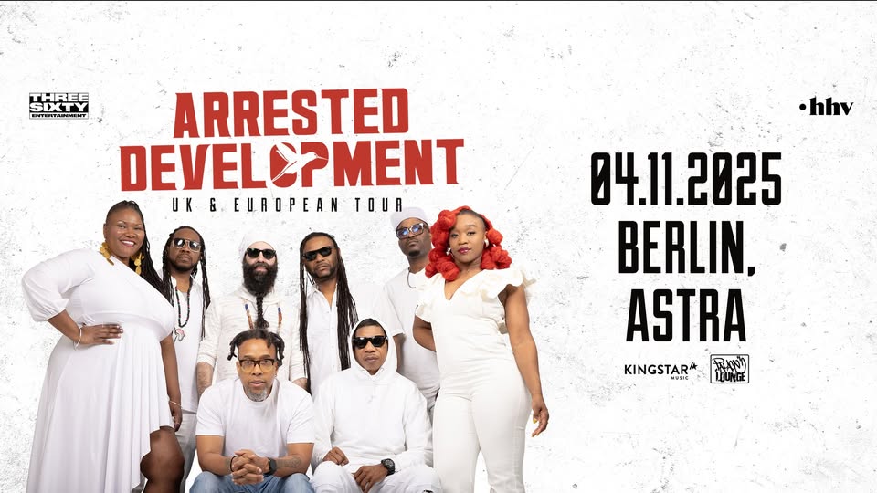 ARRESTED DEVELOPMENT | Berlin