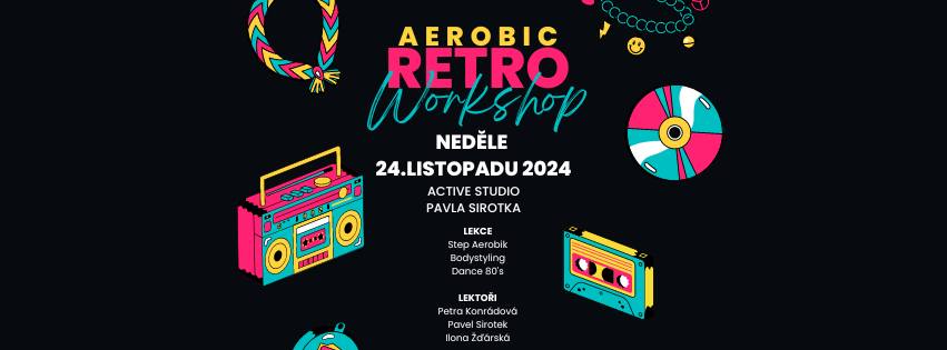 Aerobic Retro Workshop
