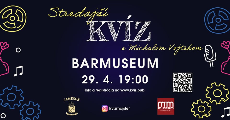 Kvízová STREDA v BARMUSEUM - 29. 4. 19:00