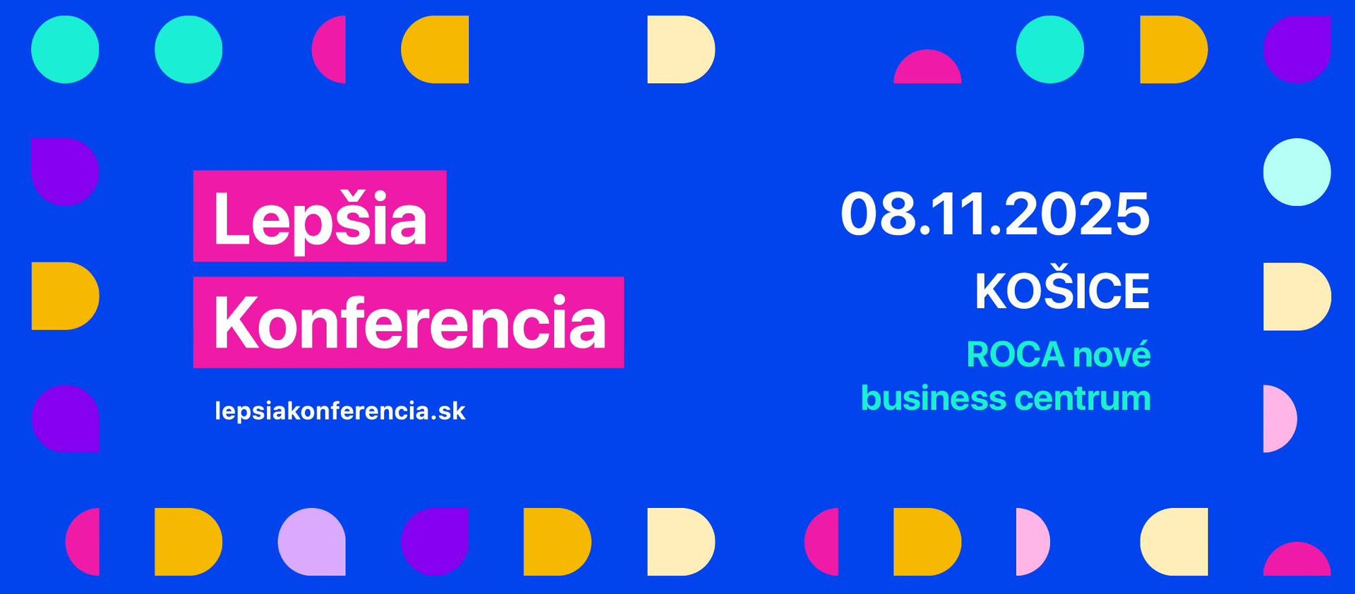 Lepšia Konferencia Košice 2025