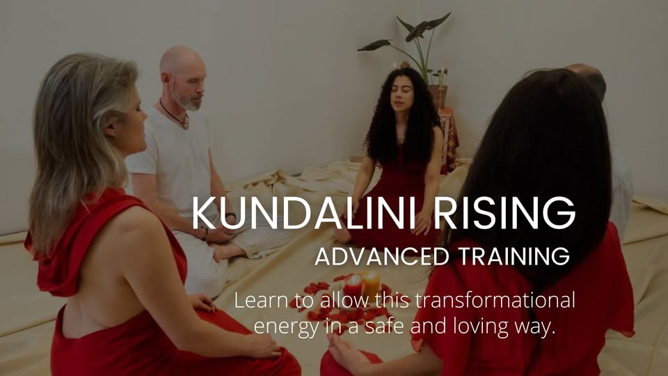 Kundalini Rising ⧞ Advanced Training 2025 ☼