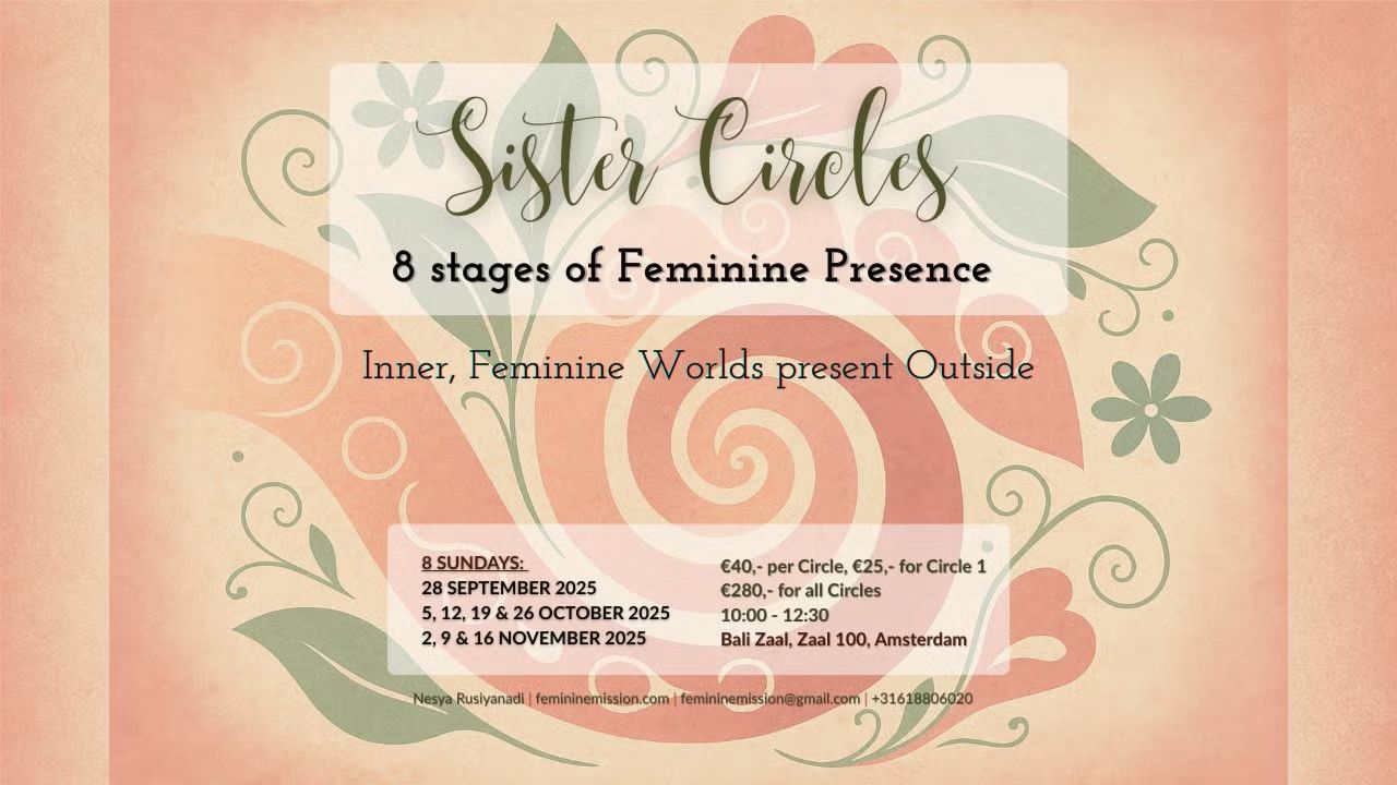 Sister Circles: 8 stages of Feminine Presence