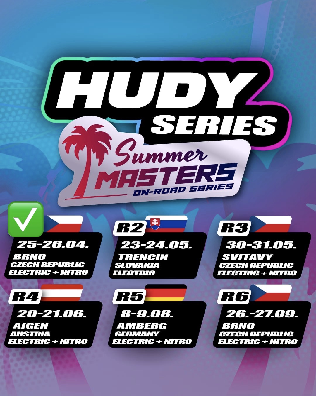 SUMMER MASTERS SERIES by HUDY series - Trenčín (SK) - 2026 R2 - electro