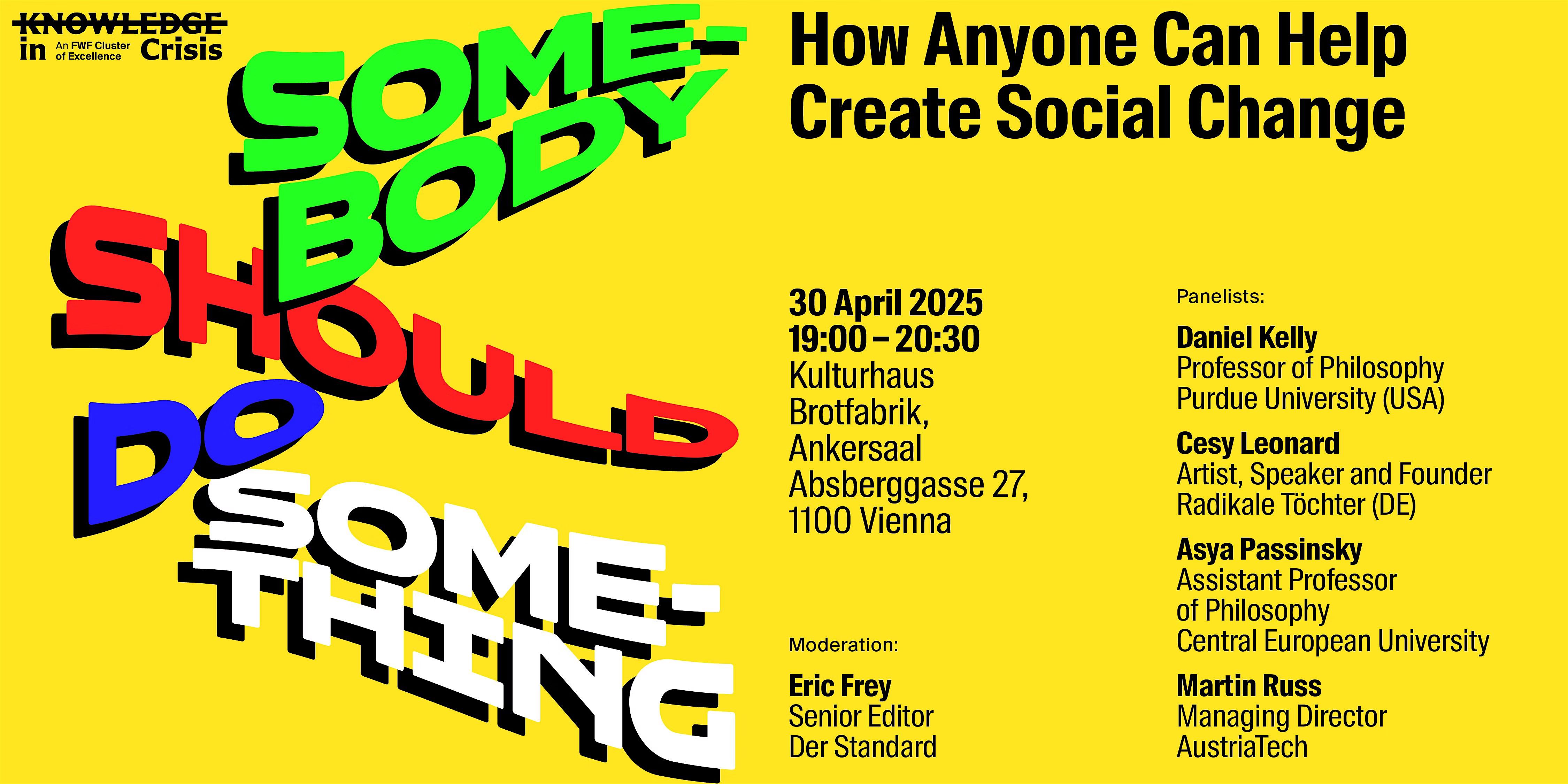 Somebody Should Do Something: How Anyone Can Help Create Social Change