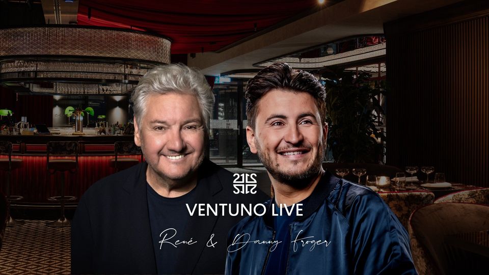 VENTUNO LIVE | RENÉ & DANNY FROGER