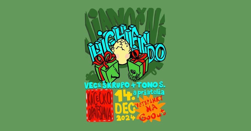 Vec & Škrupo + Tono S. a priatelia (Vianočné Highlando Edition) / Kácečko BA