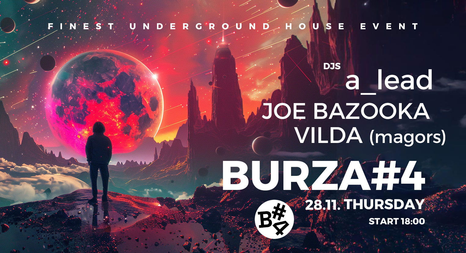 Burza #4 w/ Djs - a_lead, Joe Bazooka. Vilda (Magors)