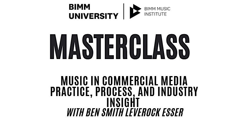 BIMM Music Institute Berlin Masterclass - Ben Smith Leverock Esser 21st November