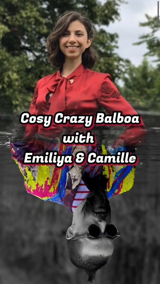 Cozy Crazy Balboa with Emiliya and Camille