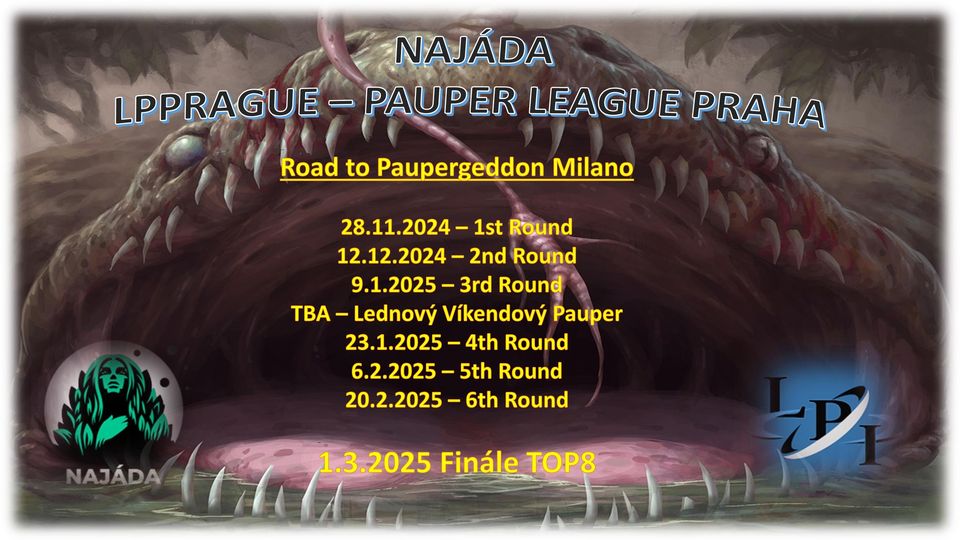 Road to Paupergeddon Milano - 2nd Round