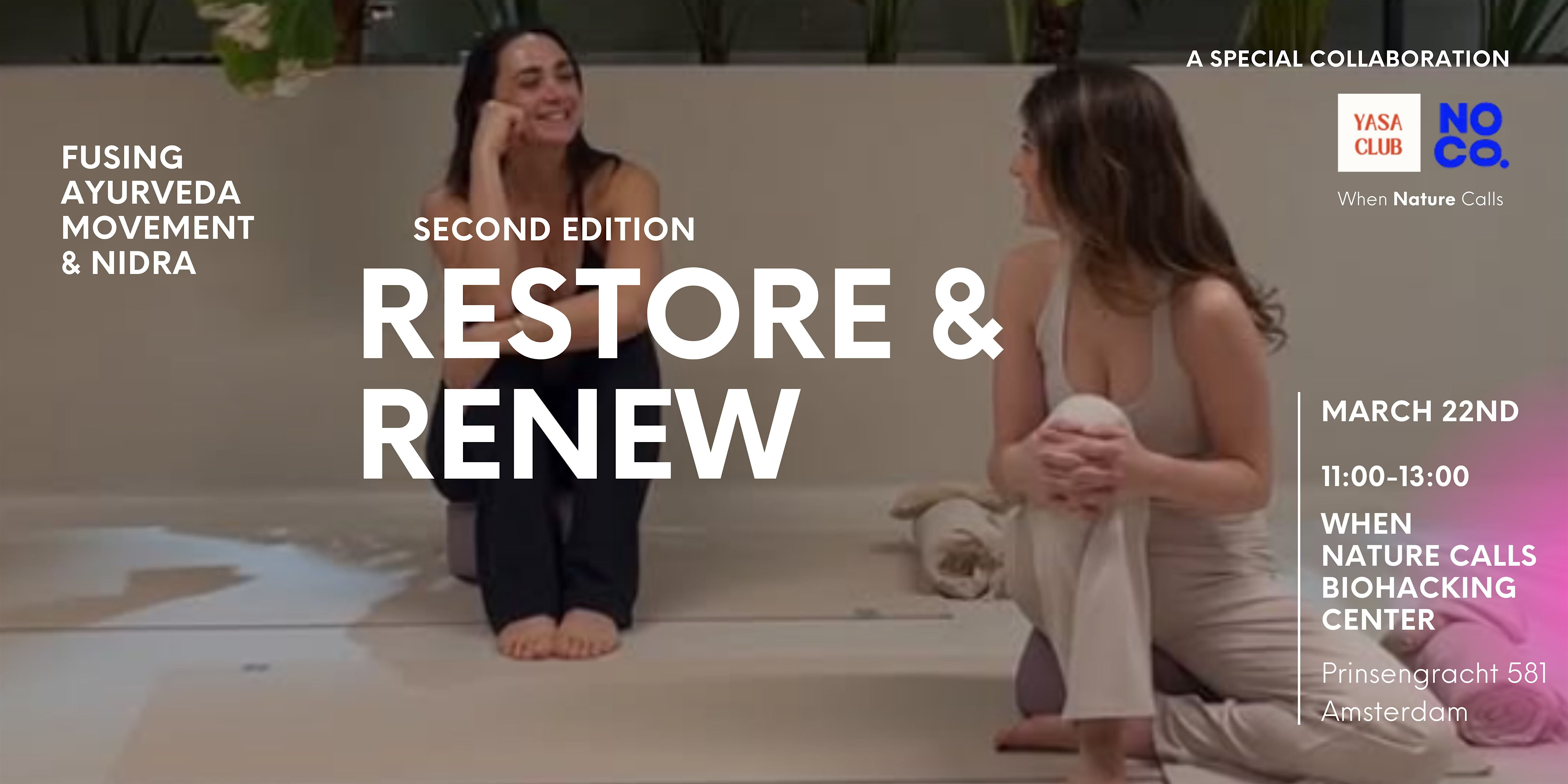 Restore and Renew | Fusing Ayurveda, Movement & Nidra