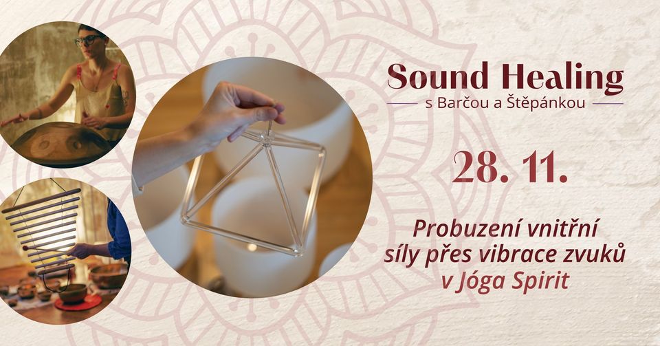 Zvuková lázeň - Probuzení vnitřní síly přes vibrace zvuků