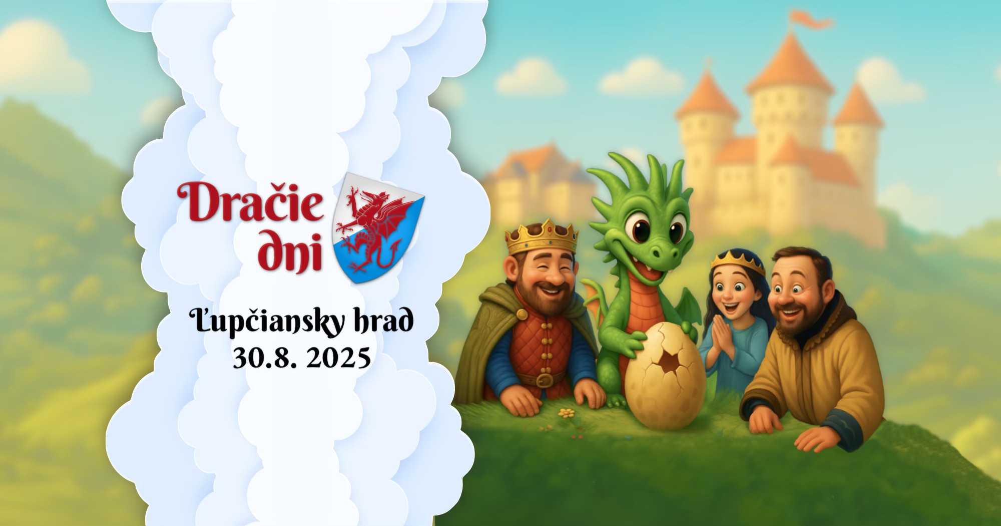 Dračie dni - Ľupčiansky hrad (zrušené pre daždivé počasie)