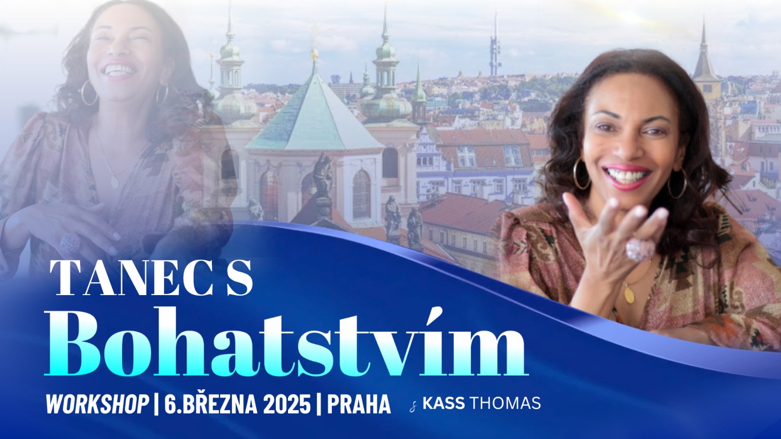 Tanec s BOHATSTVÍM s Kass Thomas