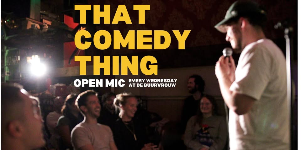 That Comedy Thing - Open Mic