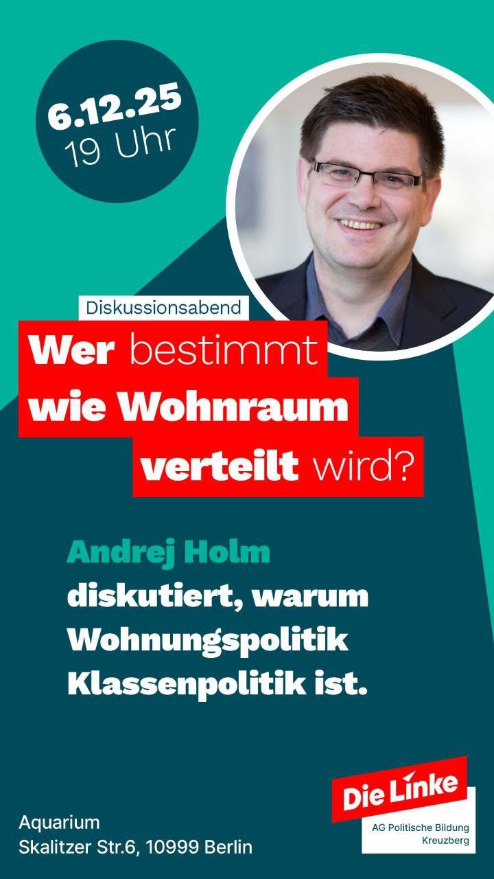 Wohnungspolitik als Klassenpolitik - Diskussion mit Andrej Holm