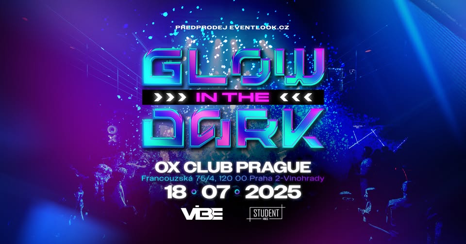 GLOW IN THE DARK - OX CLUB