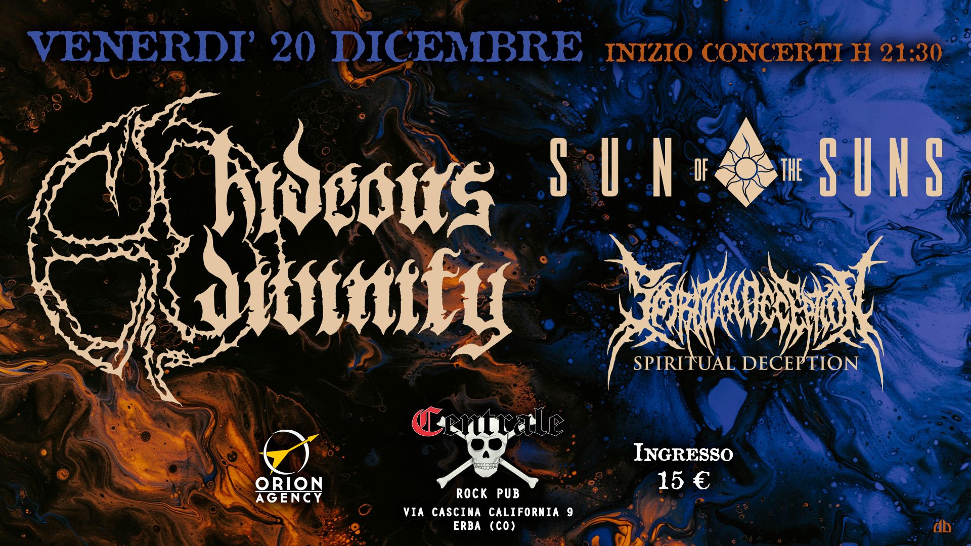 Hideous Divinity + Sun of the Suns + Spiritual Deception