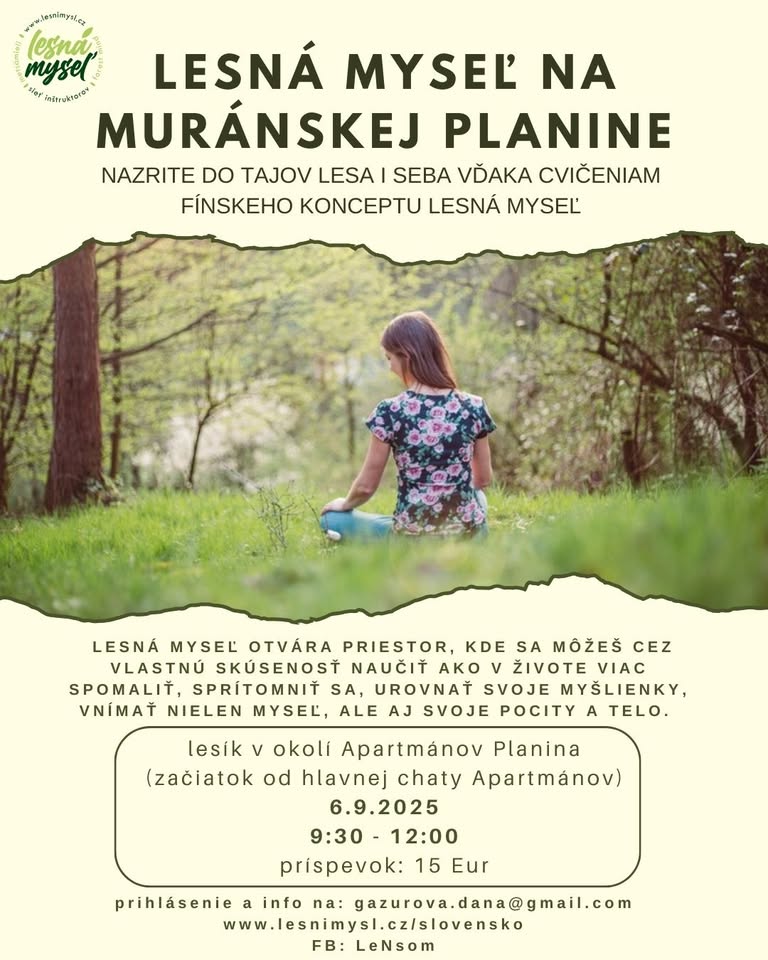 Lesná myseľ (fínsky koncept) na Muránskej planine