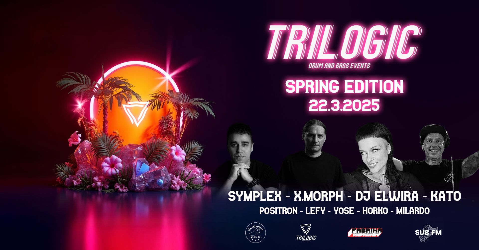 TRILOGIC SPRING EDITION 🌿🔥 w.SYMPLEX, X.MORPH, ELWIRA, KATO