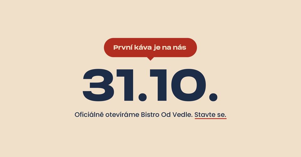 Bistro Od Vedle: Máme otevřeno!