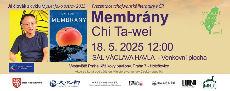 Chi Ta-wei: Membrány / Setkání s autorem