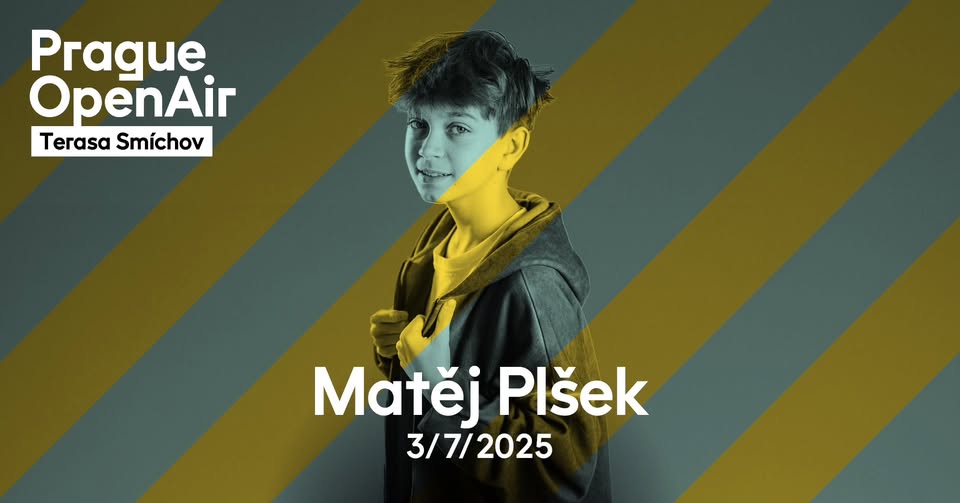 Matěj Plšek | Prague Open Air