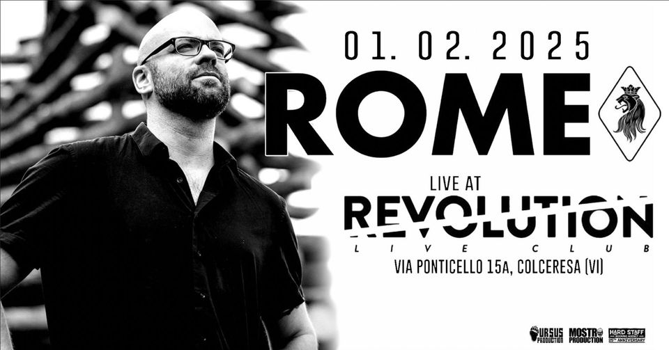 ROME @ Revolution Live Club, Colceresa (VI) - 01/02/25