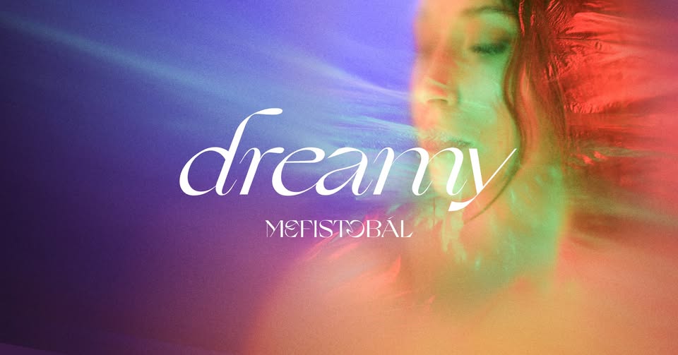 Mefistobál: dreamy