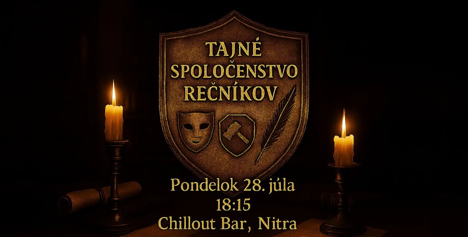 🕵️‍♂️ TAJNÉ SPOLOČENSTVO REČNÍKOV - 286. stretnutie klubu Toastmasters Nitra
