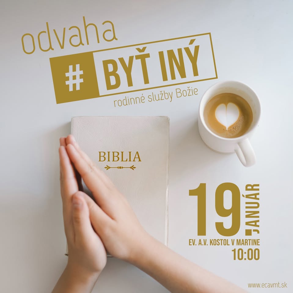 Rodinné služby Božie - ODVAHA BYŤ INÝ