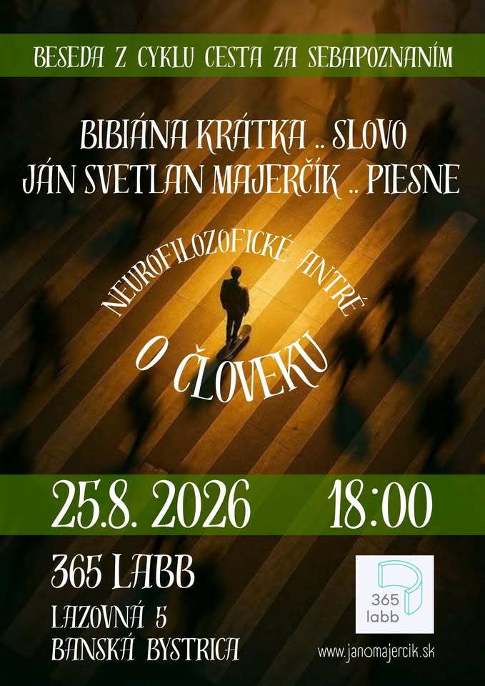 Neurofilozofické antré O ČLOVEKU (beseda, živá hudba vo frekvencii 432 Hz)