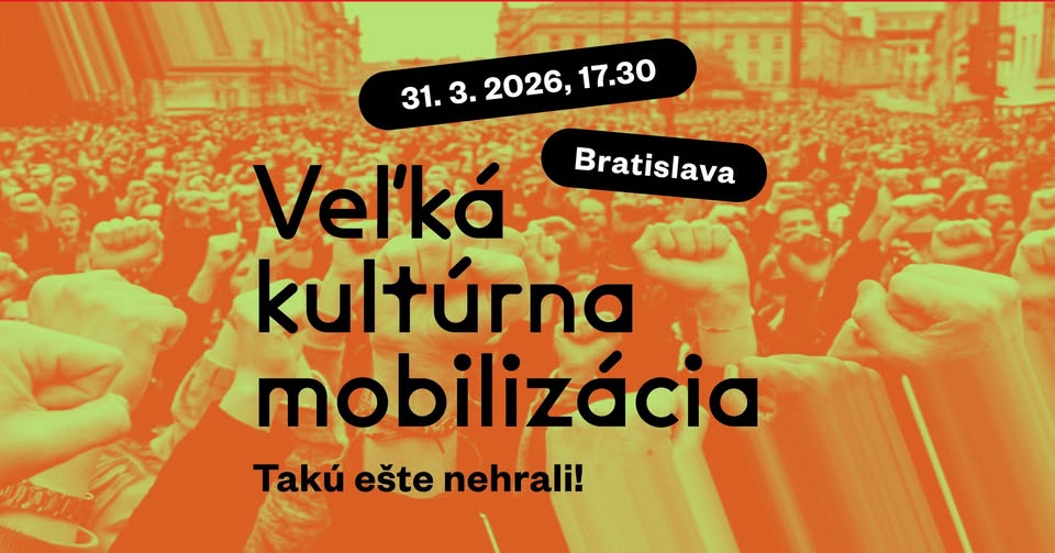Veľká kultúrna mobilizácia! Takú ešte nehrali