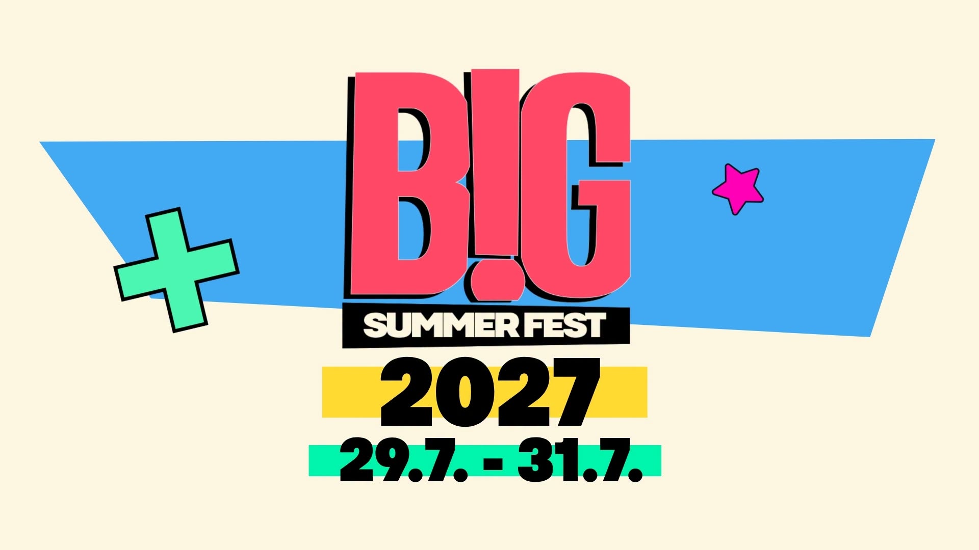BIG SUMMER FEST 2027