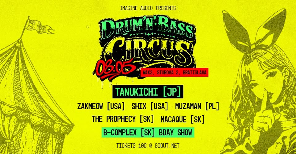 Drum & Bass Circus with Tanukichi