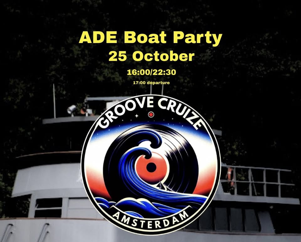 Groove Cruize Amsterdam ADE