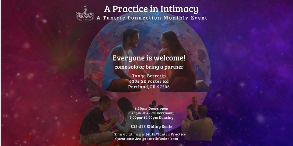 A Practice in Intimacy- September 7th