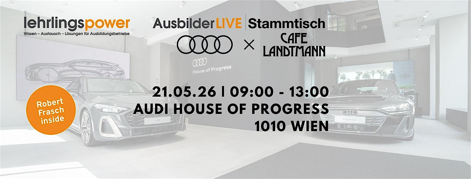 LIVE Ausbilderstammtisch Querfeld Gastronomie, Wien