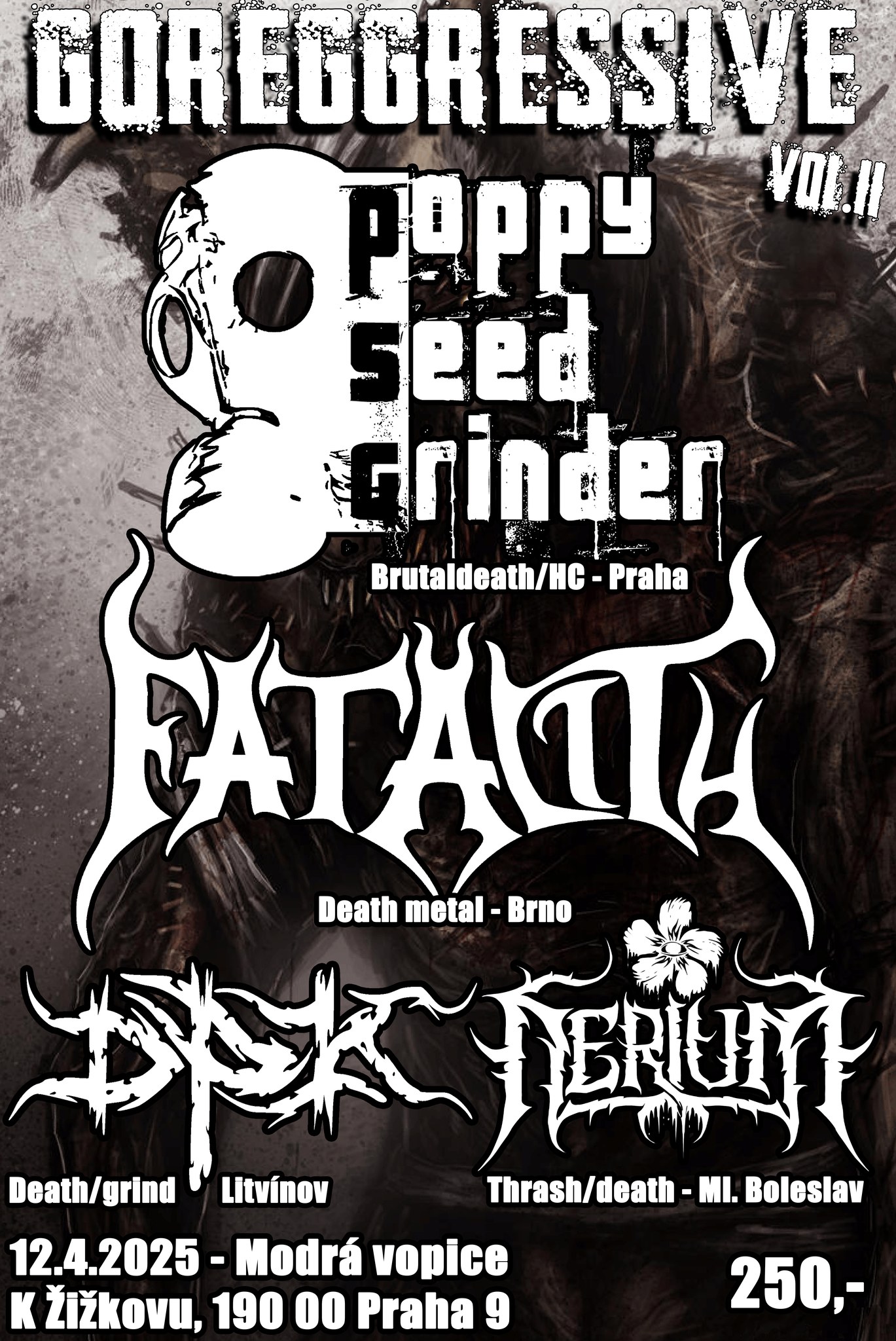 POPPY SEED GRINDER, FATALITY, DPK, NERIUM - GOREGGRESSIVE vol.2
