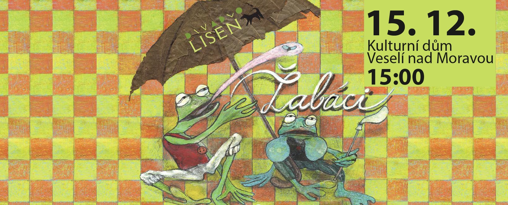 Divadelní představení Žabáci (Sny starého dědka) - divadlo Líšeň