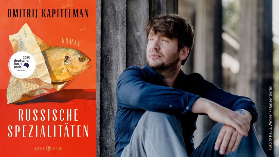 Dmitrij Kapitelman: "Russische Spezialitäten"