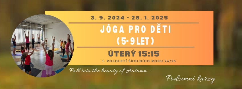JÓGA PRO DĚTI - 5 až 9 let