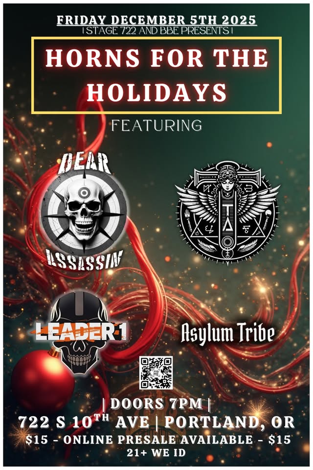 Horns for the Holidays | Featuring Dear Assassin, Tyrael's Ascension, Leader-1, and Asylum Tribe