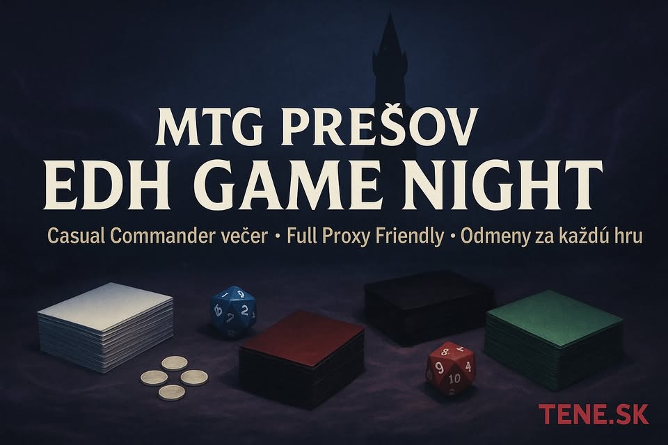 MTG Prešov EDH Game Night | Casual Commander večer