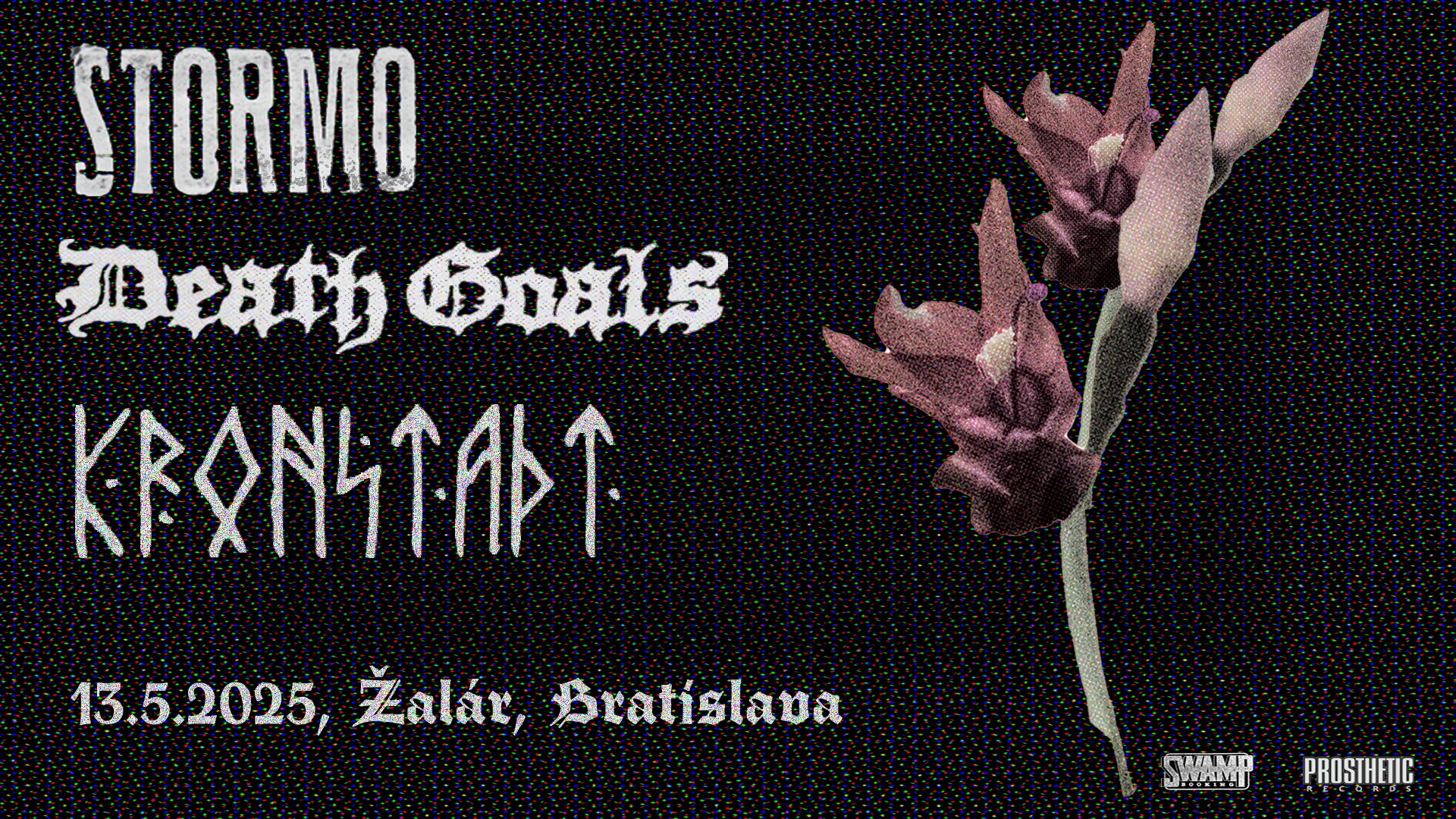 Stormo (IT), Death Goals (UK), Kronstadt v Žalári